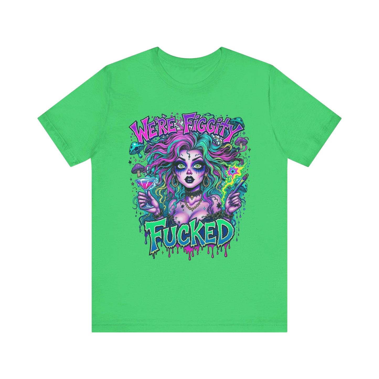 Embrace Your Quirk: Unisex Graphic Tee with 'We're F***ed' Design, Funny T-Shirt, Casual Wear, Gift for Friends, Festival Clothing