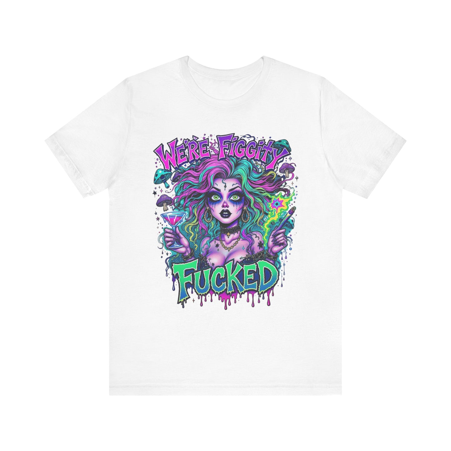 Embrace Your Quirk: Unisex Graphic Tee with 'We're F***ed' Design, Funny T-Shirt, Casual Wear, Gift for Friends, Festival Clothing