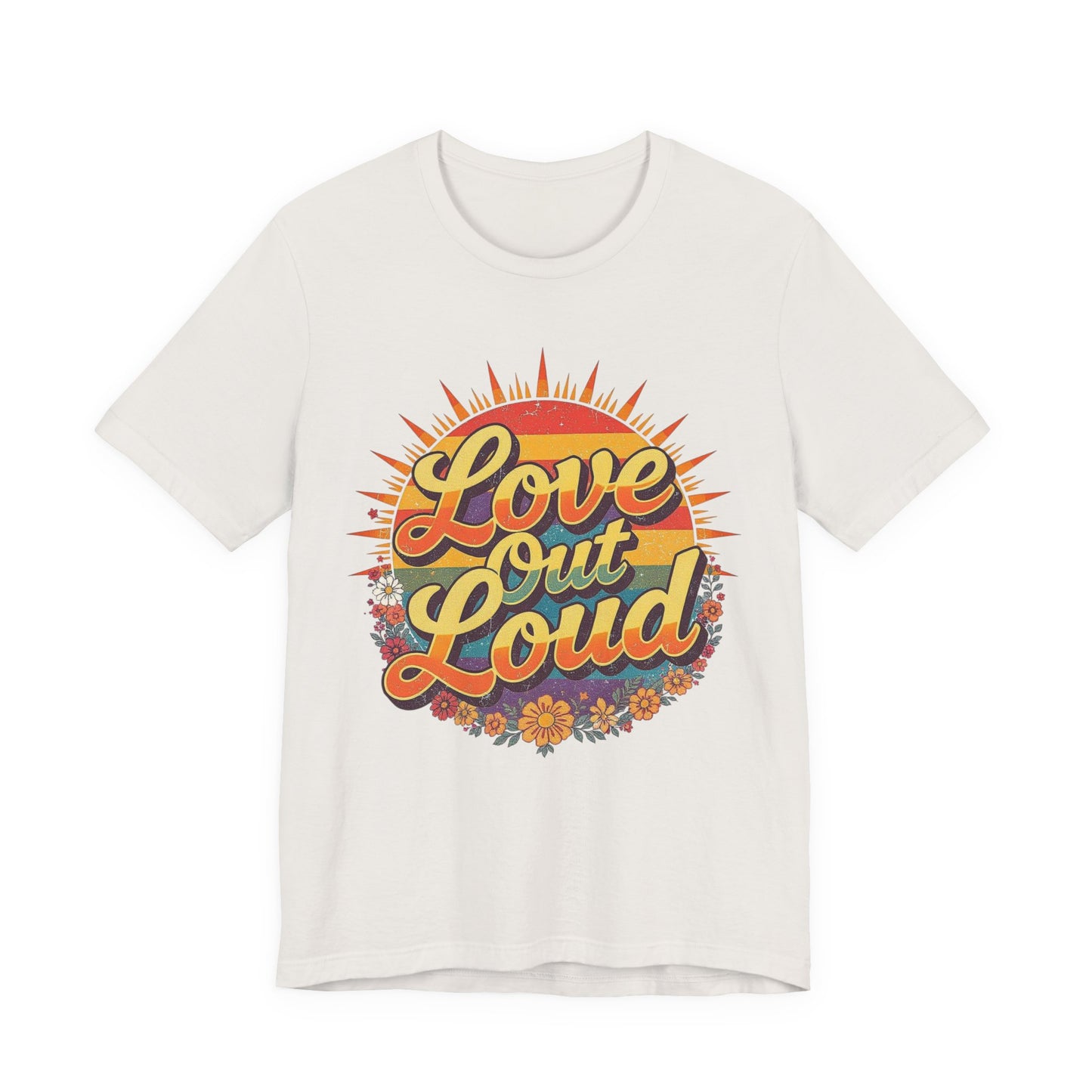 Retro Love Out Loud Tee, Unisex Short Sleeve Shirt, Perfect for Festivals, Gifts, Summer Wear, Vintage Style T-Shirt