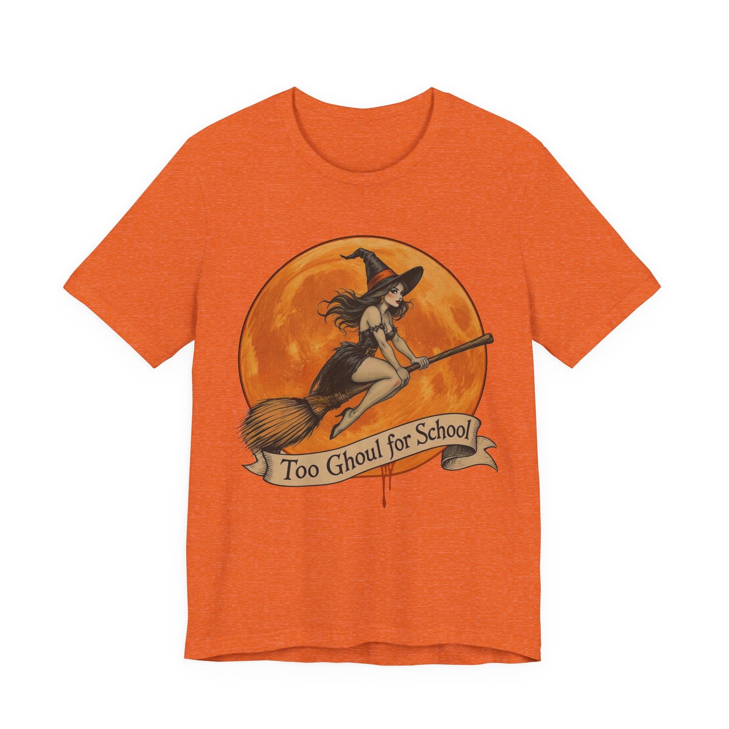Too Ghoul for School Halloween Tee, Unisex Short Sleeve Tee, Spooky T-Shirt, Witch Shirt, Halloween Costume Top, Fun Fall Apparel
