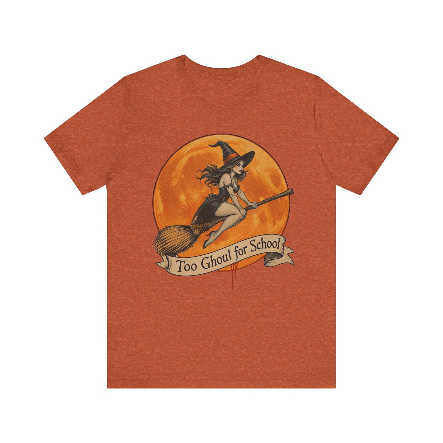 Too Ghoul for School Halloween Tee, Unisex Short Sleeve Tee, Spooky T-Shirt, Witch Shirt, Halloween Costume Top, Fun Fall Apparel