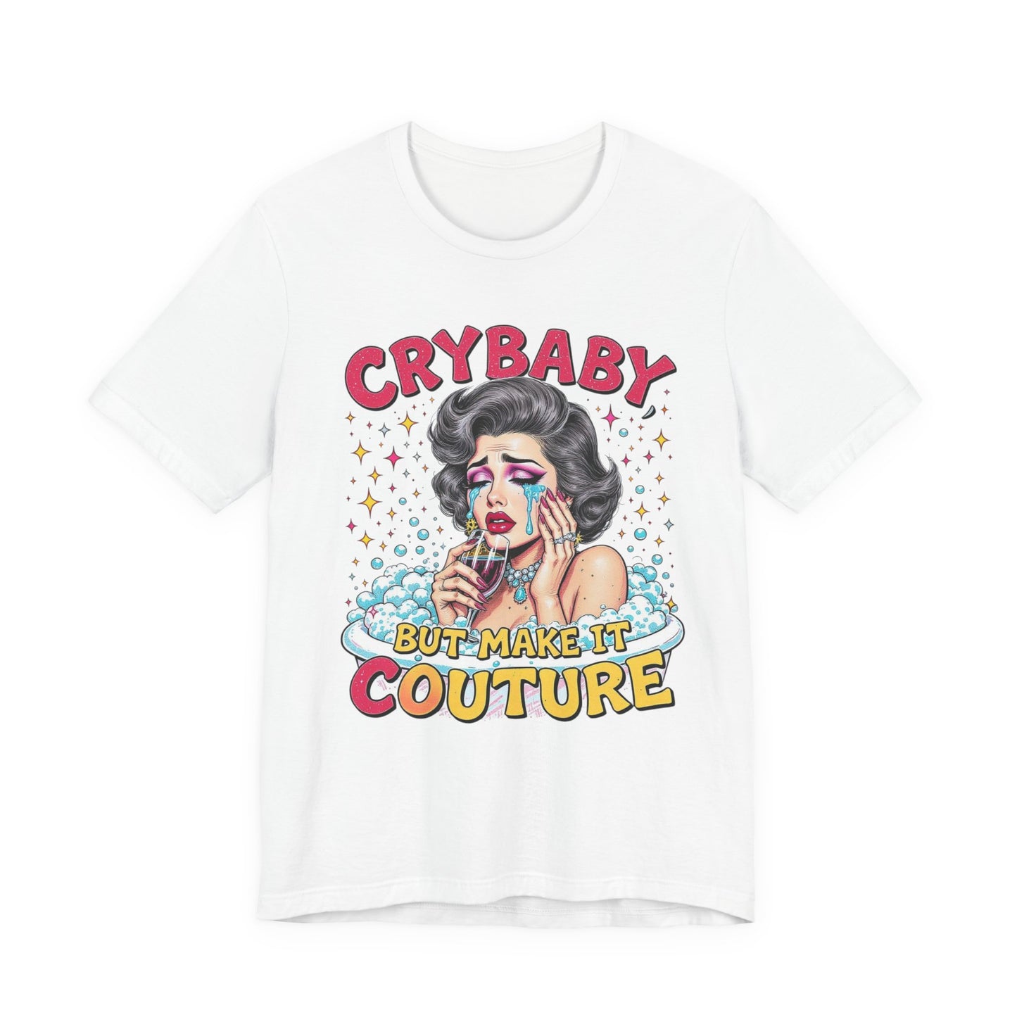 Crybaby Couture Tee - Unisex Jersey Shirt, Trendy Graphic Tee, Casual Wear, Gift for Fashion Lovers, Retro Style Shirt