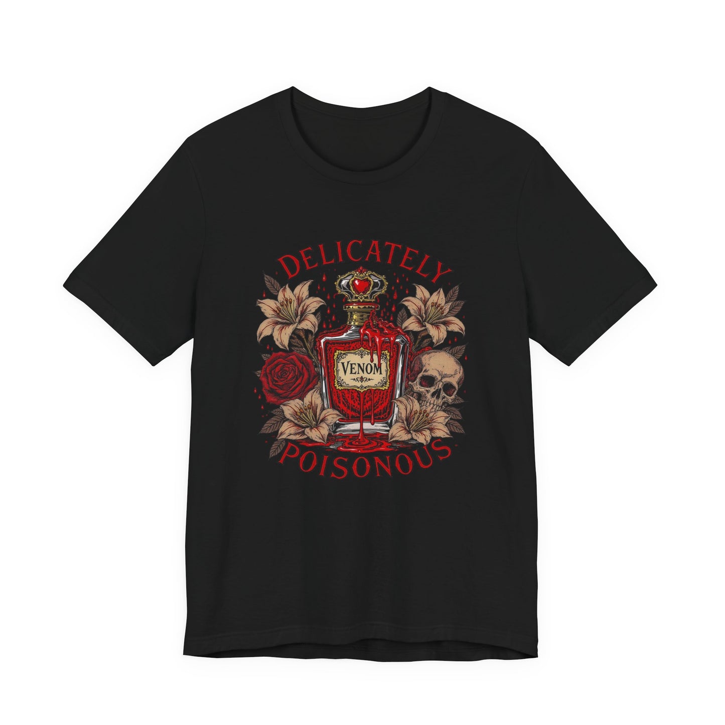 Delicately Poisonous Unisex Tee | Edgy Graphic T-Shirt, Gift for Her, Alternative Fashion, Vintage Aesthetic Tee, Casual Wear