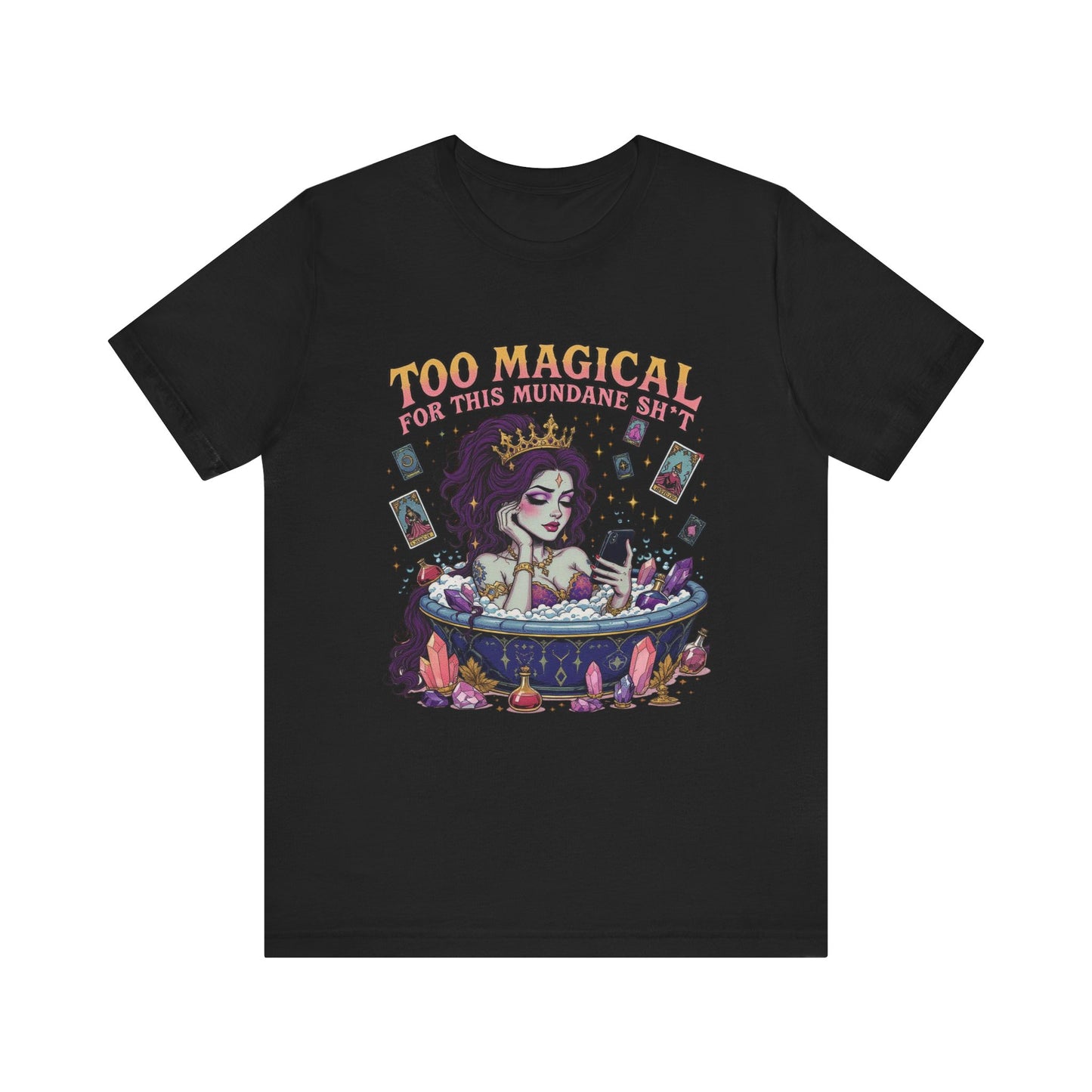 Too Magical Unisex Tee - Playful Graphic Shirt, Perfect for Parties, Witches, Halloween, Gift for Her, Casual Wear, Jade Style