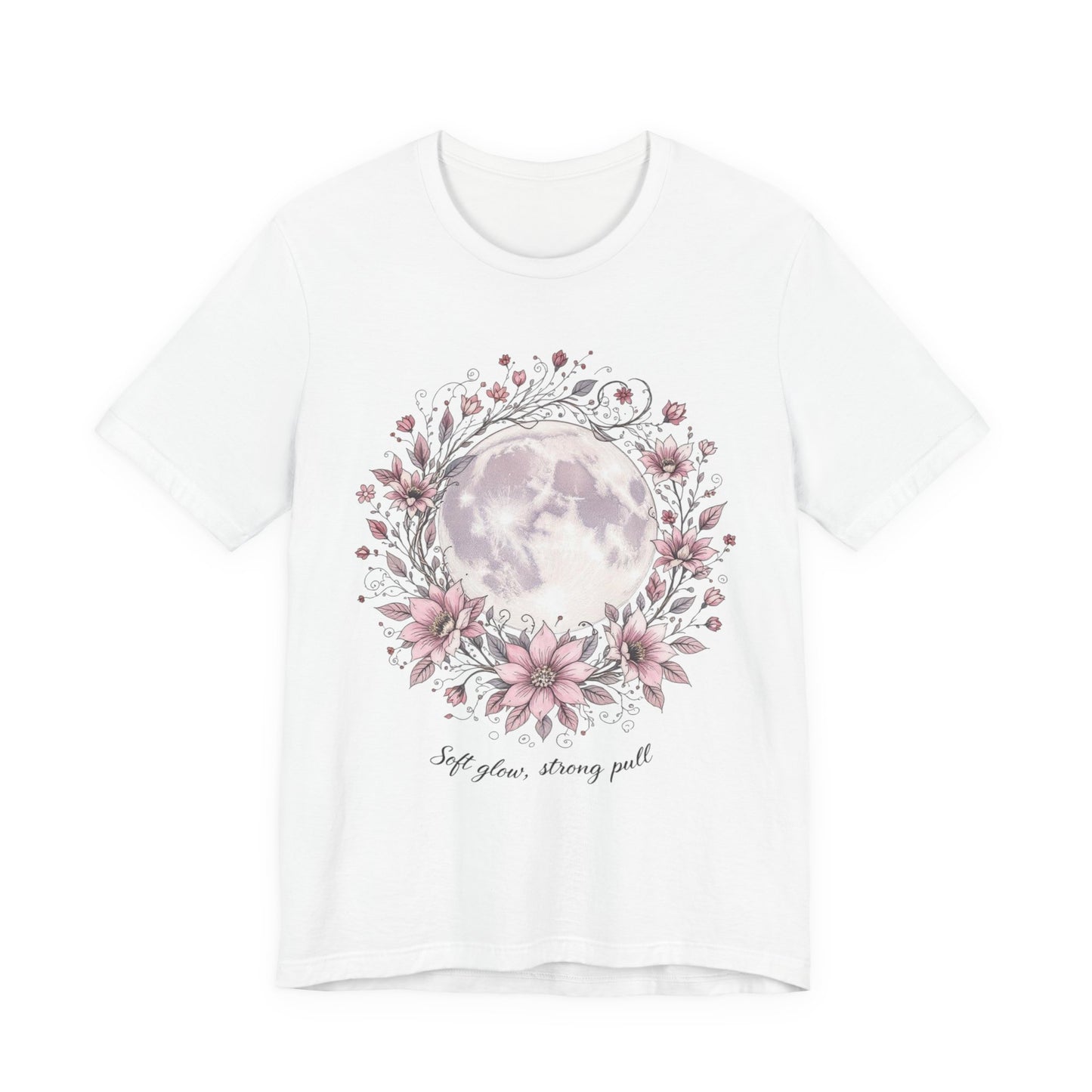 Feminine Floral Inspirational Tee, Cute Gift for Her, Motivational Shirt, Spring Fashion, Everyday Casual Wear