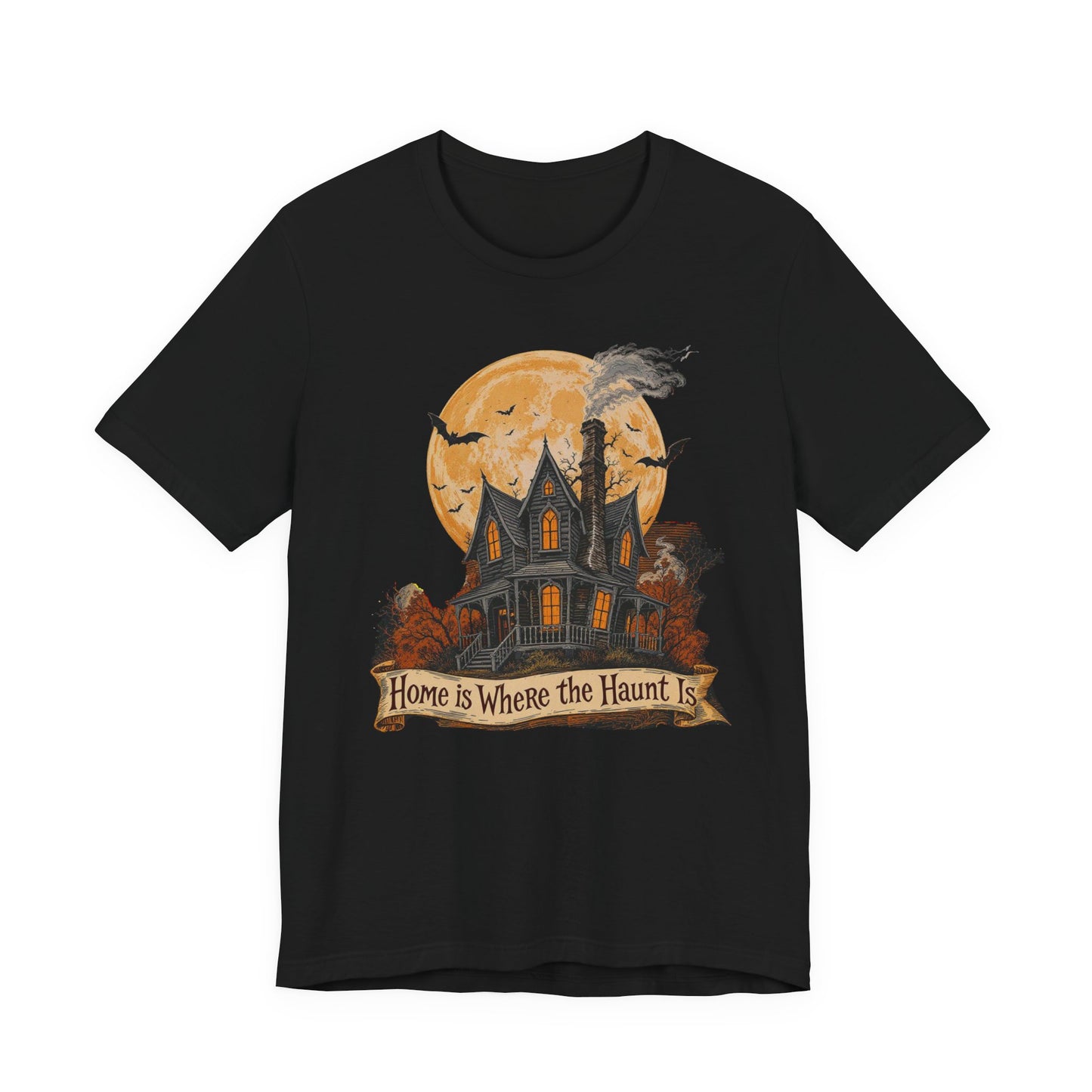 Halloween Themed Unisex Tee, Home is Where the Haunt Is Shirt, Spooky T-Shirt, Halloween Costume Tee, Gift for Haunted House Lovers