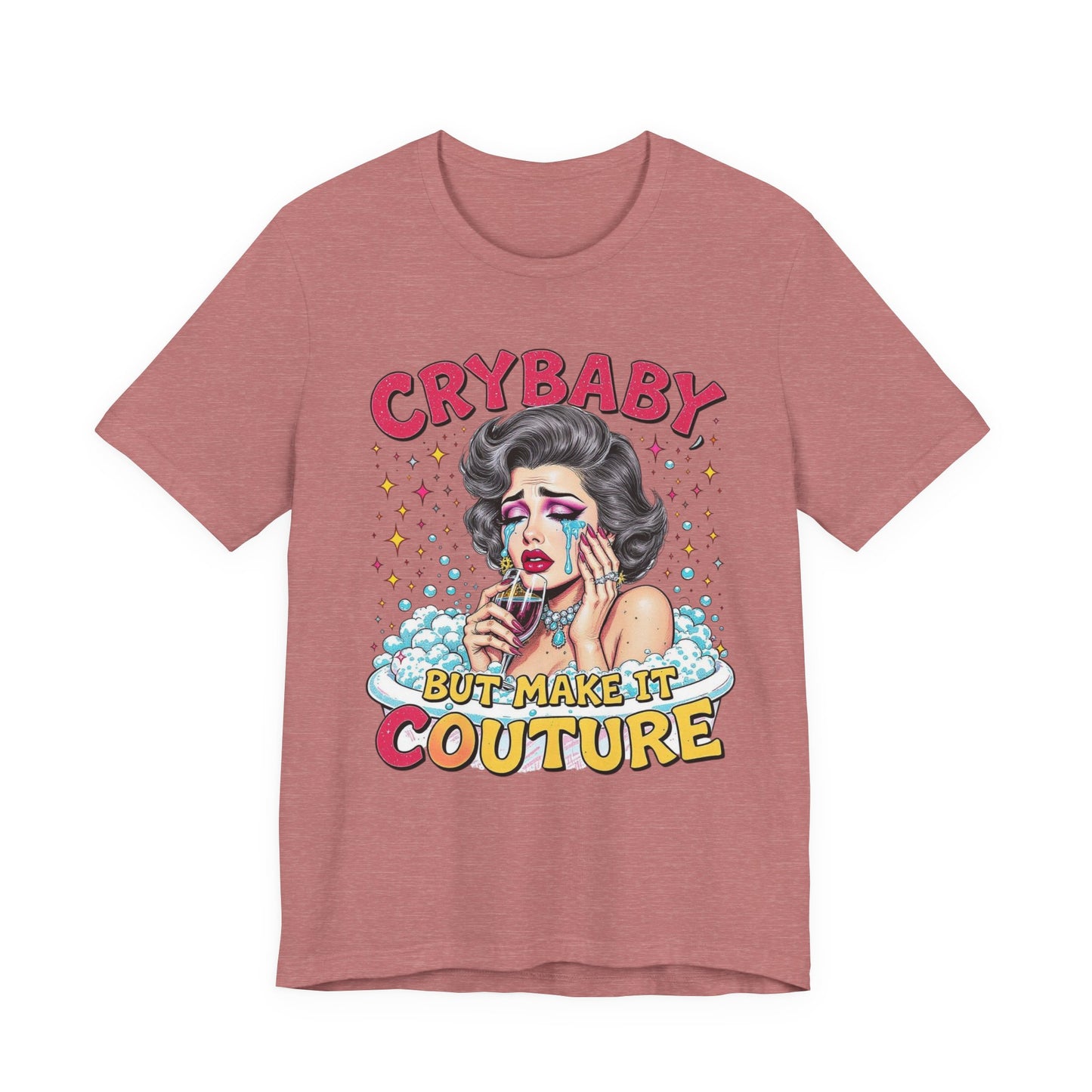 Crybaby Couture Tee - Unisex Jersey Shirt, Trendy Graphic Tee, Casual Wear, Gift for Fashion Lovers, Retro Style Shirt