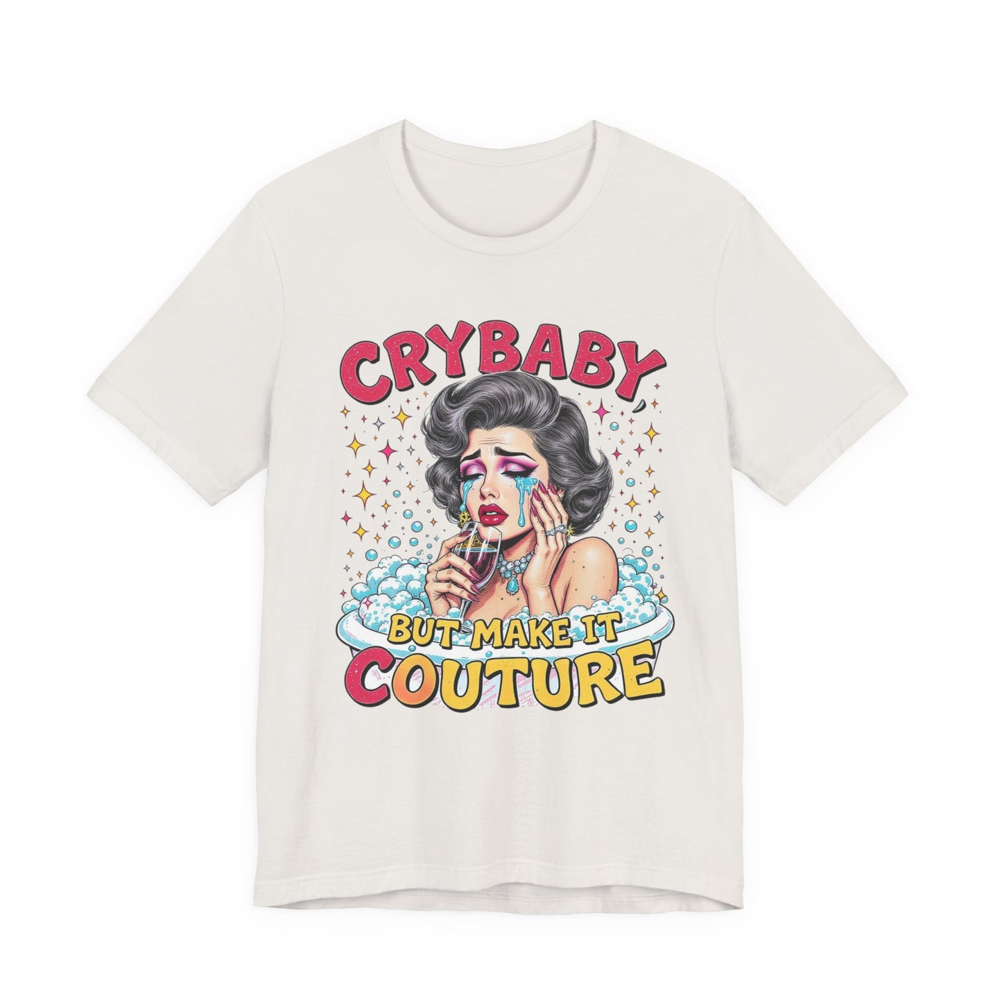 Crybaby Couture Tee - Unisex Jersey Shirt, Trendy Graphic Tee, Casual Wear, Gift for Fashion Lovers, Retro Style Shirt