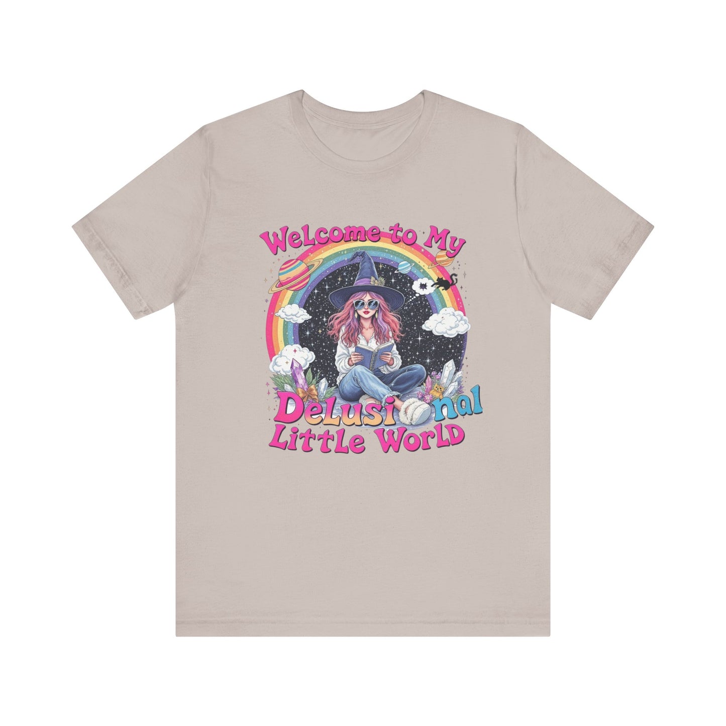 Welcome to My Delusional Little World Tee, Quirky Graphic Tee, Unisex Casual Wear, Gift for Dreamers, Fun Summer Shirt