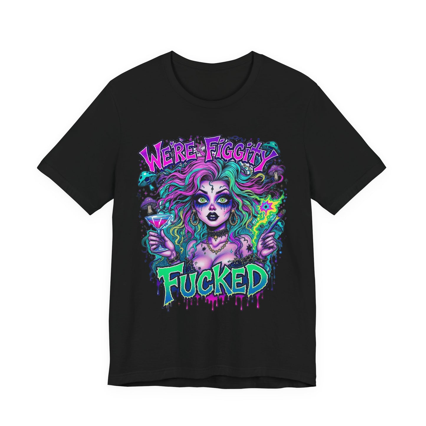 Embrace Your Quirk: Unisex Graphic Tee with 'We're F***ed' Design, Funny T-Shirt, Casual Wear, Gift for Friends, Festival Clothing