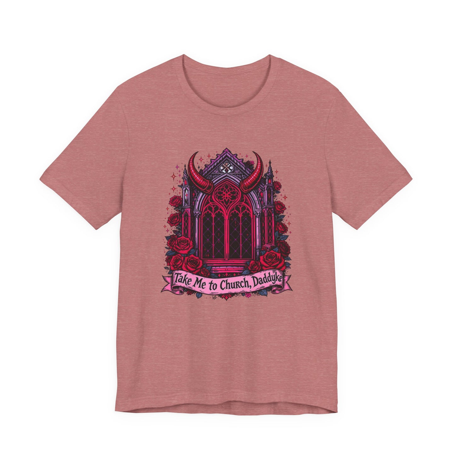 Gothic Graphic Tee, Casual Everyday Wear, Perfect for Halloween, Concerts, or Unique Gifts, 'Take Me to Church, Daddyke'