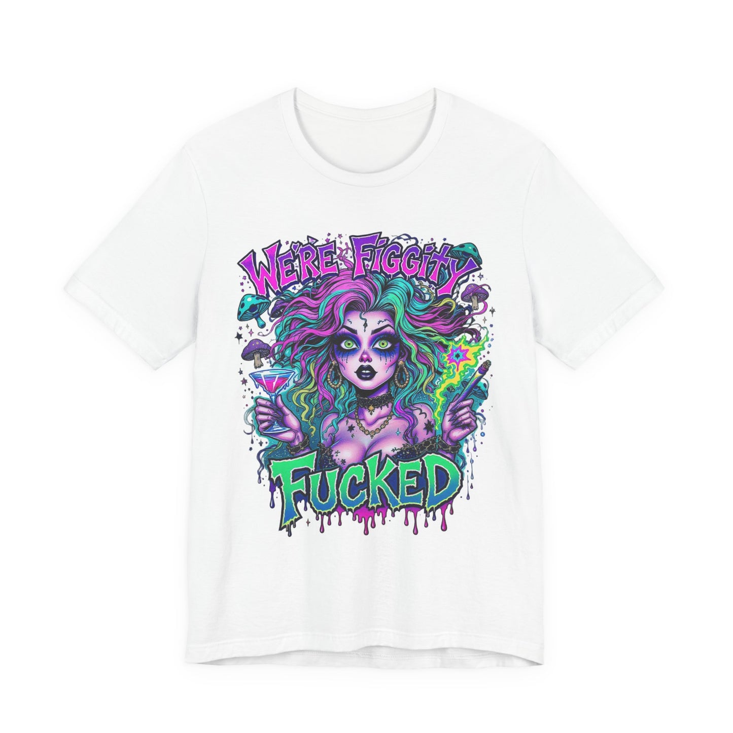 Embrace Your Quirk: Unisex Graphic Tee with 'We're F***ed' Design, Funny T-Shirt, Casual Wear, Gift for Friends, Festival Clothing