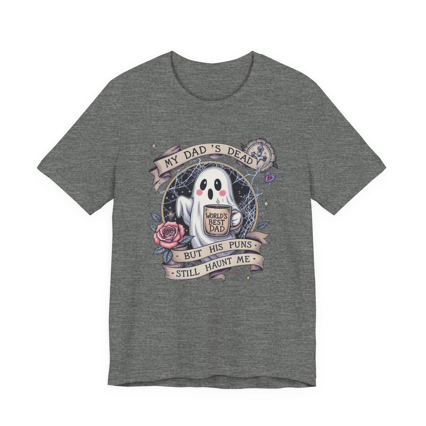 My Dad's Dead Ghost T-Shirt, Funny Grief Tee, Halloween Humor Shirt, Unique Gift for Dad, Spooky Casualwear