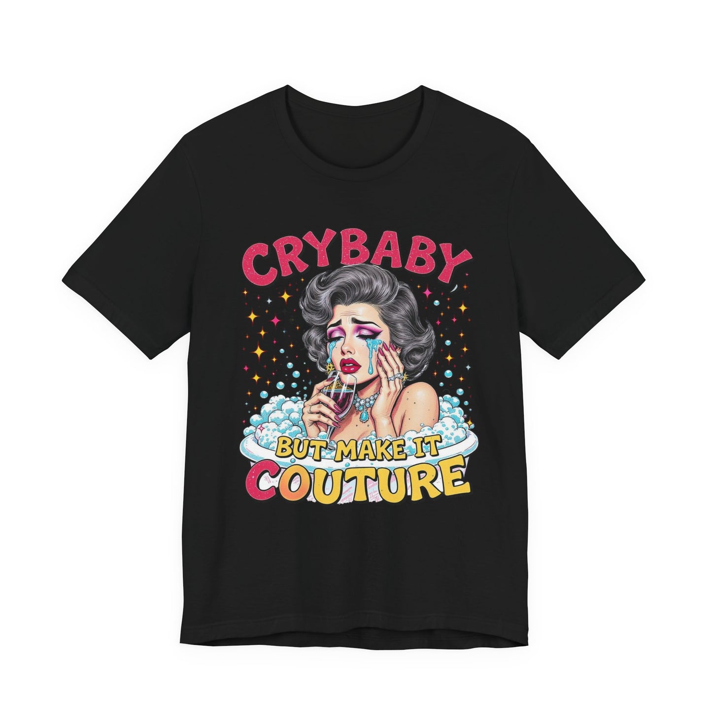 Crybaby Couture Tee - Unisex Jersey Shirt, Trendy Graphic Tee, Casual Wear, Gift for Fashion Lovers, Retro Style Shirt