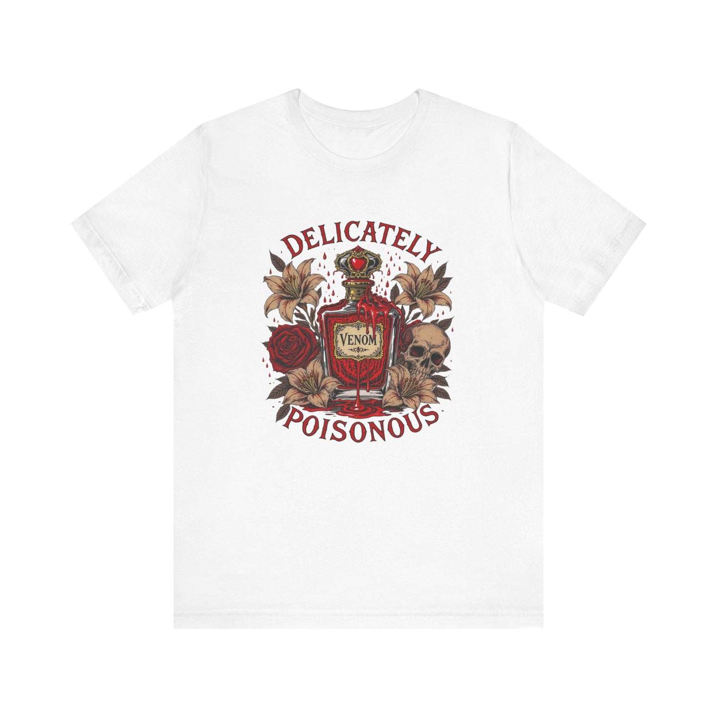 Delicately Poisonous Unisex Tee | Edgy Graphic T-Shirt, Gift for Her, Alternative Fashion, Vintage Aesthetic Tee, Casual Wear