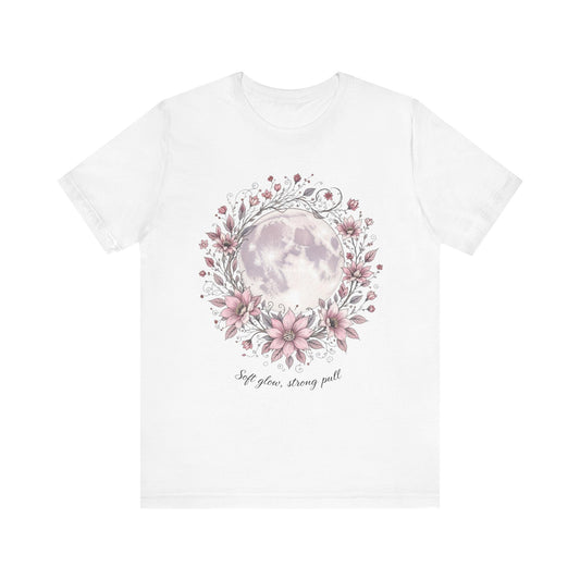 Feminine Floral Inspirational Tee, Cute Gift for Her, Motivational Shirt, Spring Fashion, Everyday Casual Wear