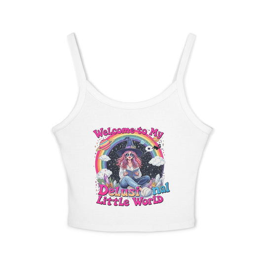 Welcome to My Delusional Little World Spaghetti Strap Tank Top, Fun Summer Top, Festival Outfit, Boho Clothing, Gift for Dreamers