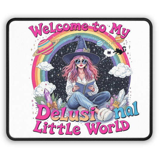 Whimsical Gaming Mouse Pad - Welcome to My Delusional Little World, Desk Decor, Gamer Gift, Unique Mousepad, Colorful Art