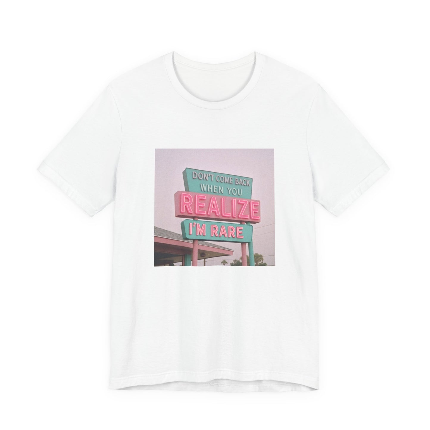 Rare Realization Graphic Tee, Statement T-Shirt, Gift for Friends, Positive Affirmation Tee, Casual Everyday Wear, Unisex Fashion