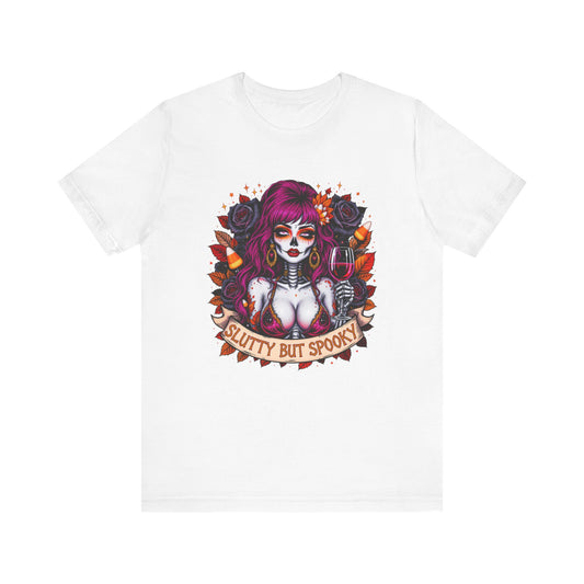 Halloween Graphic Tee, Spooky Shirt, Slutty But Spooky T-Shirt, Unisex Halloween Apparel, Gothic Style Shirt, Alternative Fashion