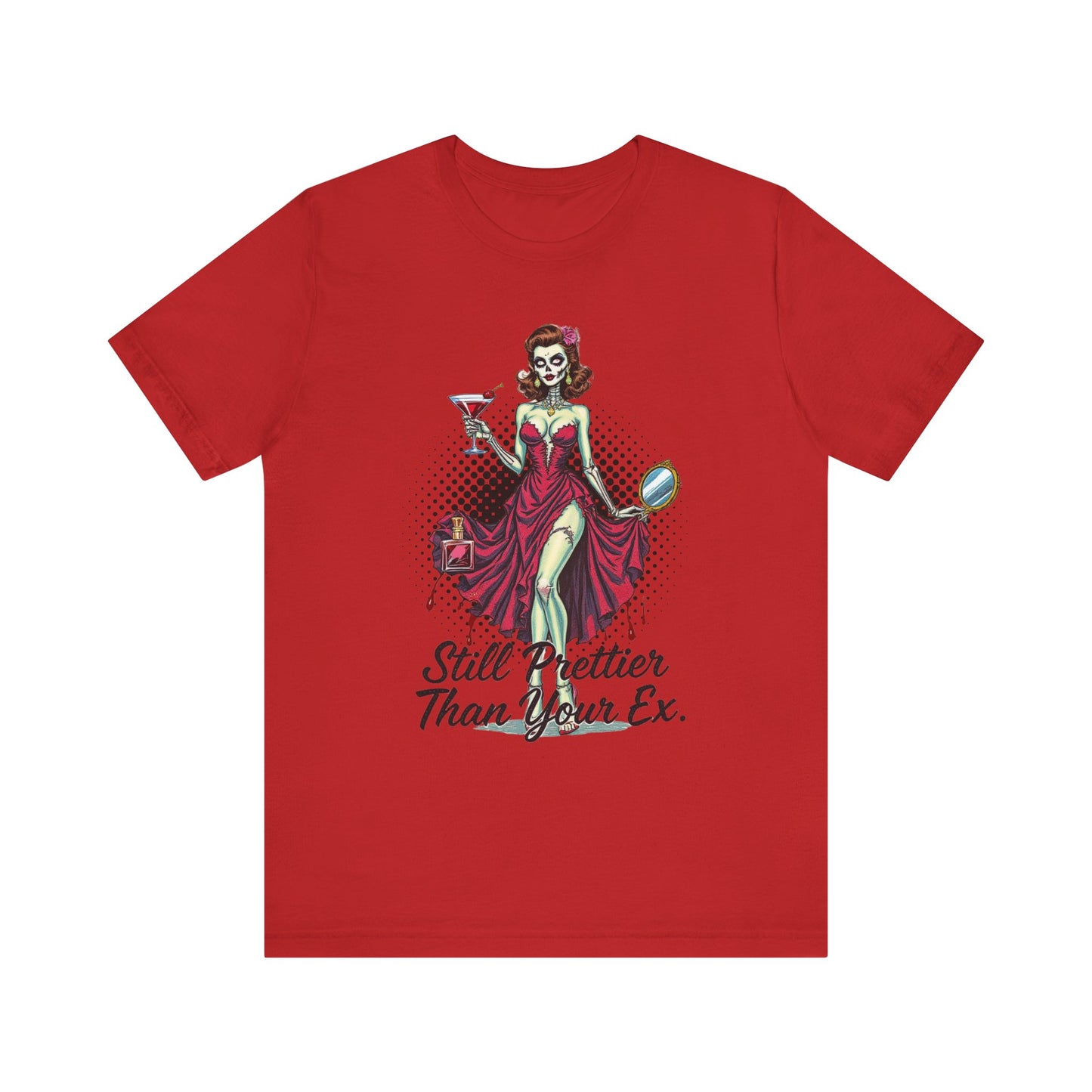 Sassy Vintage Graphic Tee, Still Prettier Than Your Ex Shirt, Fun Casual Top, Gift for Her, Celebratory Party Wear