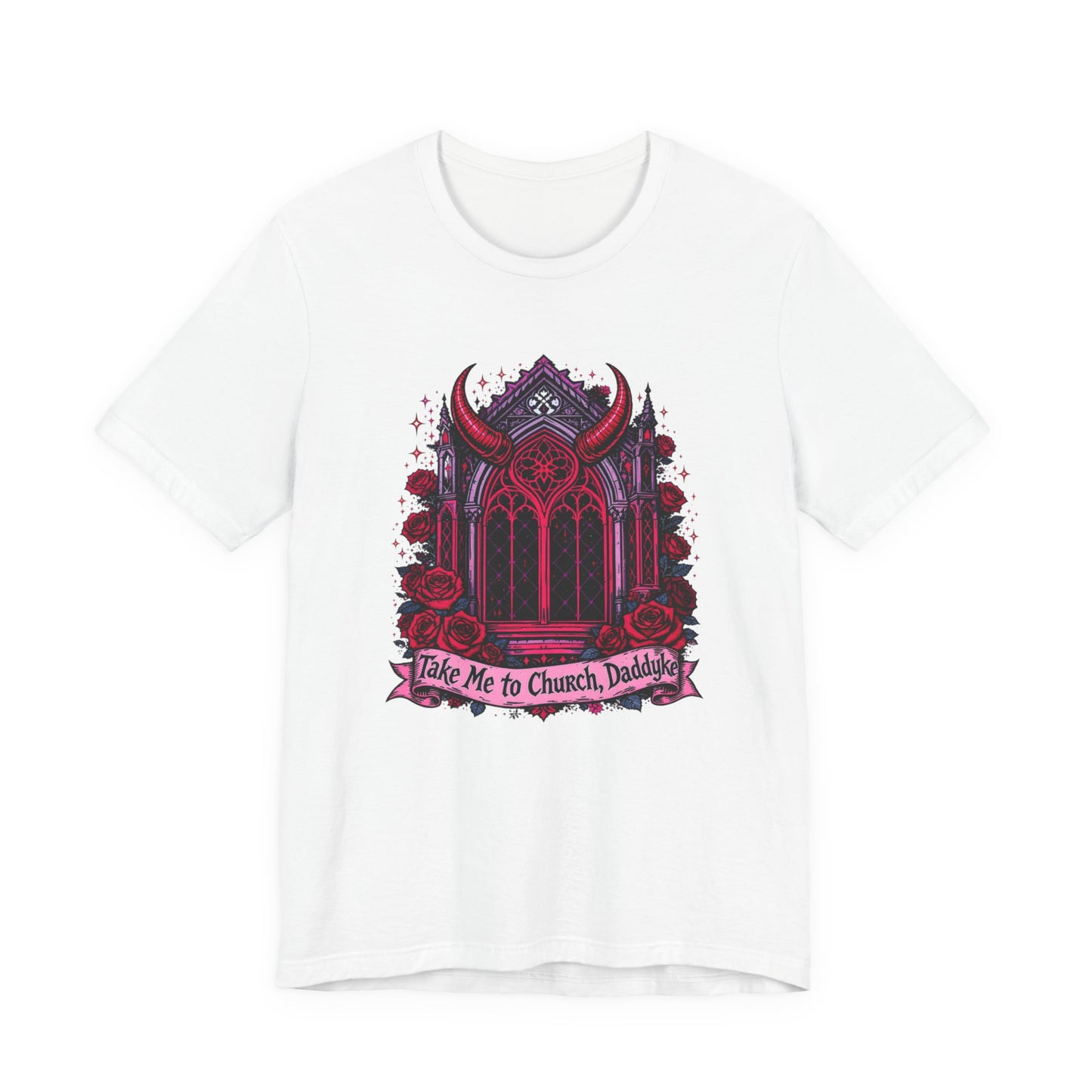Gothic Graphic Tee, Casual Everyday Wear, Perfect for Halloween, Concerts, or Unique Gifts, 'Take Me to Church, Daddyke'