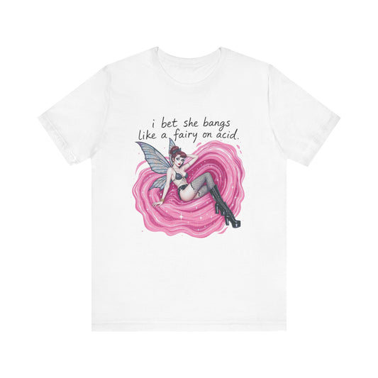 Acid Fairy Tee, Psychedelic Graphic T-Shirt, Unisex Jersey Short Sleeve Tee, Festival Shirt, Hippie Tee, Magical Tee, Rave Tee