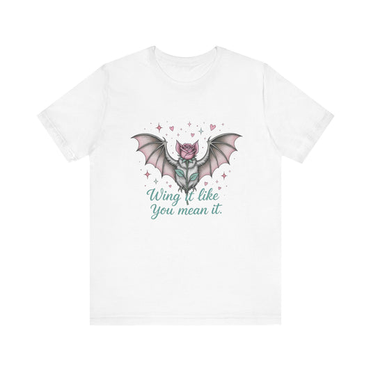 Gothic Floral Graphic Tee - Wing It Like You Mean It, Unisex T-Shirt, Alternative Fashion, Gothic Style, Gift for Her