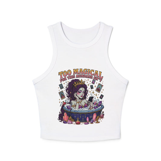 Too Magical Women's Micro Rib Racer Tank Top, Crop Top, Summer Fashion, Festival Wear, Casual Outfit, Witchy Style