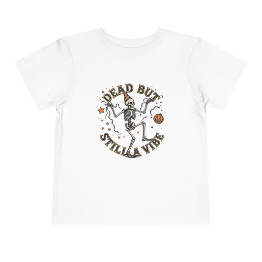 Dead But Still a Vibe Toddler Tee, Cute Halloween Shirt, Kids Graphic Tee, Toddler Halloween Apparel, Spooky Kids Clothing