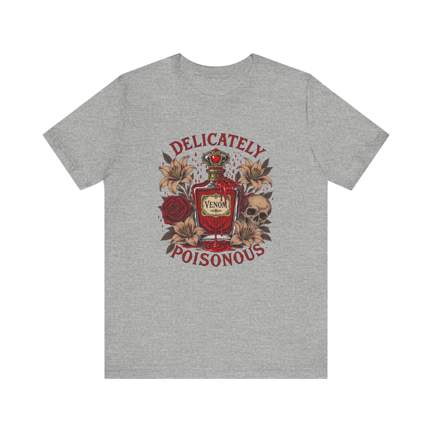Delicately Poisonous Unisex Tee | Edgy Graphic T-Shirt, Gift for Her, Alternative Fashion, Vintage Aesthetic Tee, Casual Wear