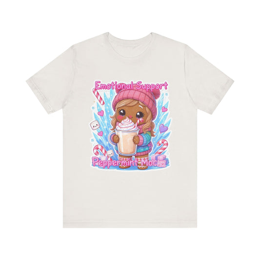 Cute Emotional Support Peppermint Mocha Tee, Funny Christmas Gift, Holiday Party Shirt, Kawaii Cute T-Shirt, Winter Vibes Clothing