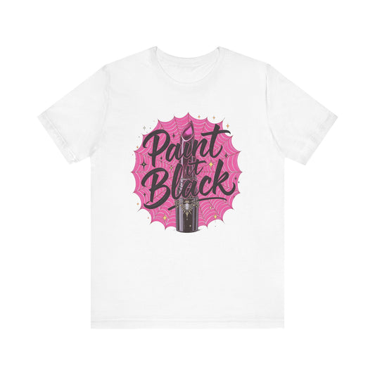 Paint It Black, Chic Artistic Tee, Stylish Graphic T-Shirt, Artsy Gift for Creatives, Casual Wear, Unique Fashion Statement, Art Lover's