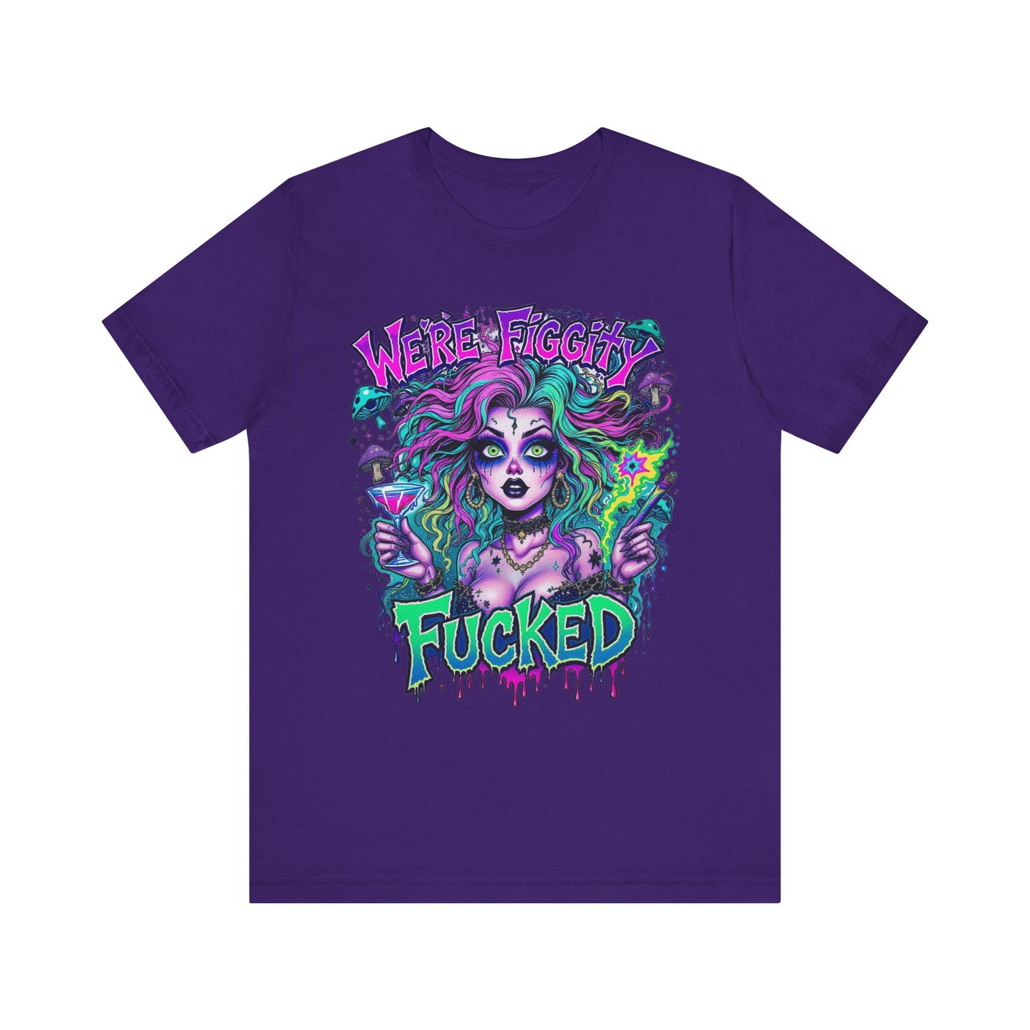 Embrace Your Quirk: Unisex Graphic Tee with 'We're F***ed' Design, Funny T-Shirt, Casual Wear, Gift for Friends, Festival Clothing