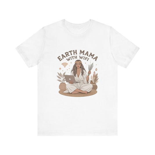Earth Mama Unisex Tee - Comfortable Casual Shirt, Boho Vibe Tee, Perfect Gift for Moms, Cozy Homewear, Earthy Aesthetic Apparel