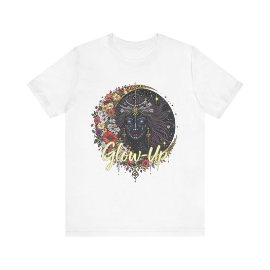Glow Up Unisex Tee: Positive Vibe Shirt, Inspirational Gift, Women's Fashion, Motivational T-Shirt, Unique Graphic Tee